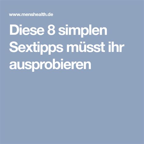 sexpraktiken|Sextipps, die du ausprobieren musst .